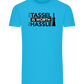 Worth The Hassle Design - Comfort men's fitted t-shirt_TURQUOISE_front