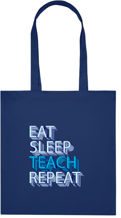 Eat Sleep Teach Repeat Design - Premium colored organic cotton tote bag_BLUE_front