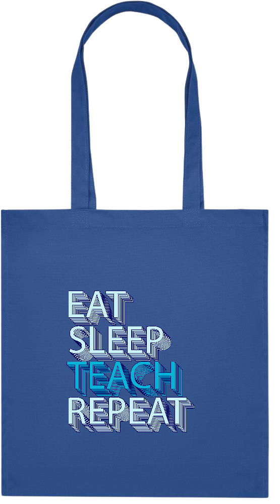 Eat Sleep Teach Repeat Design - Premium colored organic cotton tote bag_ROYAL BLUE_front