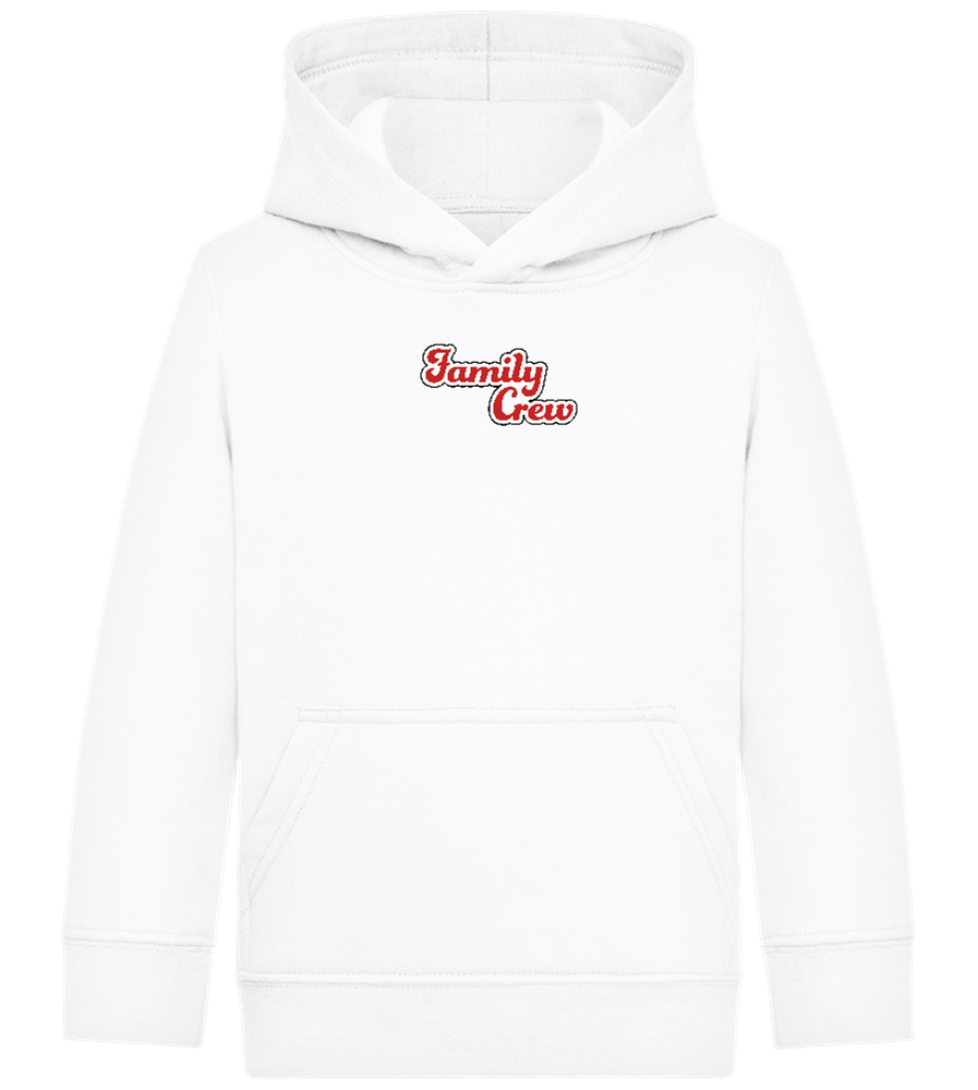 Family Crew Design - Comfort Kids Hoodie_WHITE_front