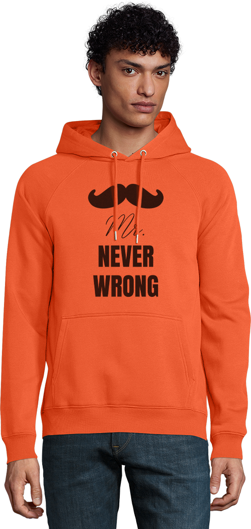 Mr. Never Wrong Design - Comfort unisex hoodie